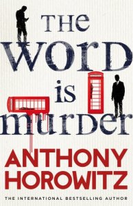 anthony-horowitz-the-word-is-murder