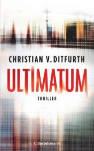 Christian-von-Ditfurth-ultimatum
